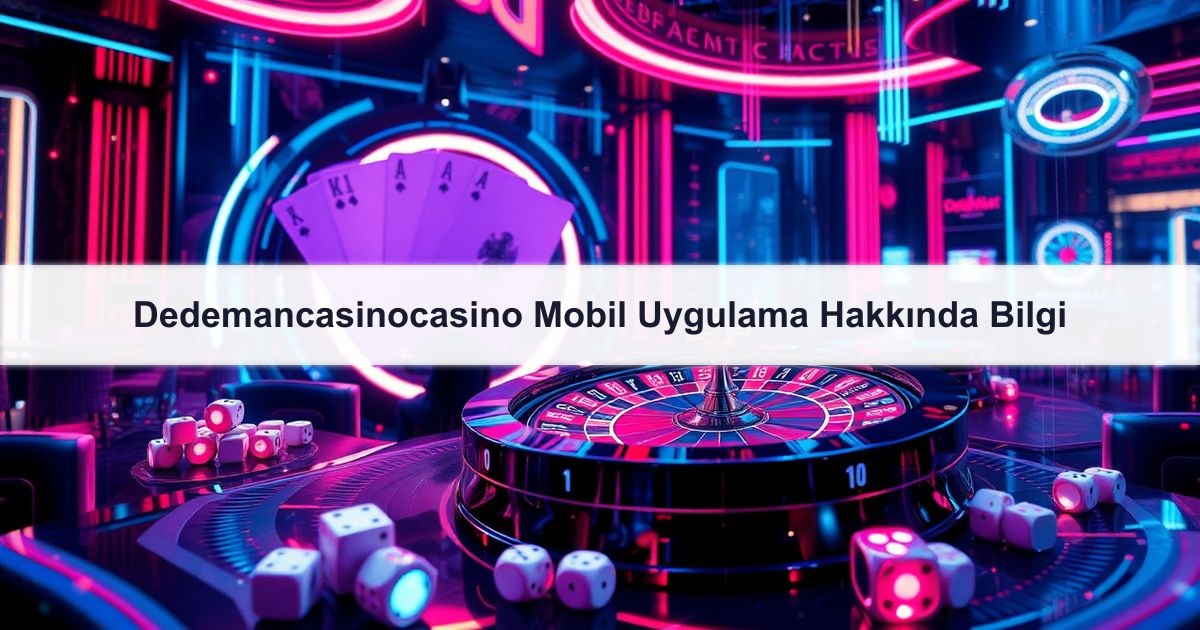 Dedemancasinocasino Mobil